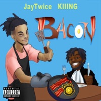 Bacon (feat. Kiiing) - Single - JayTwice