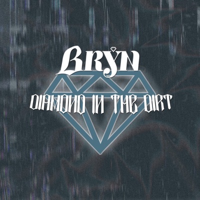 Diamond in the Dirt - Single
