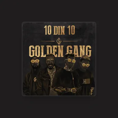 Listen to GOLDEN GANG, watch music videos, read bio, see tour dates & more!