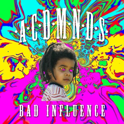Bad Influence - EP