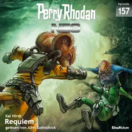 Requiem - Perry Rhodan - Neo 157 (Ungekürzt)