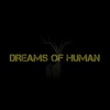 Dreams of Human