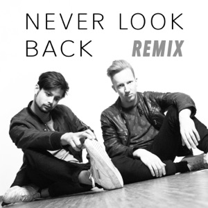 Never Look Back (Progtopus Remix)