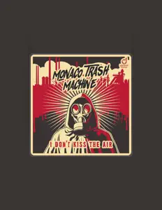 Ouve Monaco Trash Machine, vê vídeos de música, lê a biografia, vê as datas da digressão e muito mais!
