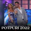 Anxhela Peristeri & Ylli Demaj - Potpuri 2022