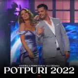 Anxhela Peristeri & Ylli Demaj - Potpuri 2022