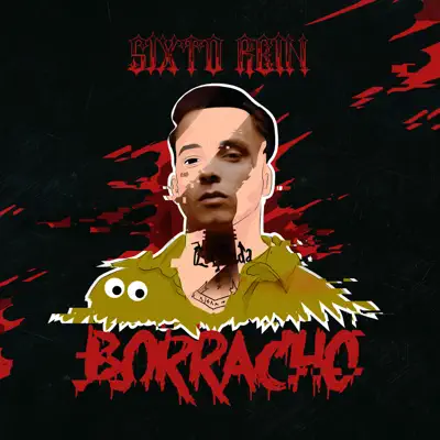 Borracho - Single - Sixto Rein