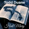 Hail Mary - Todd Duane lyrics