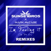 I'm Feeling It (In The Air) [Sunset Bros X Mark McCabe / Code Black Remix] artwork