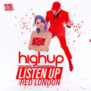 Listen Up (feat. Red London) - Single
