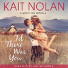 Til There Was You - Kait Nolan