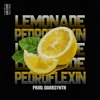 Lemonade (feat. Pedroflexin) - Single