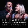 Le parole (feat. Charlotte) - Single