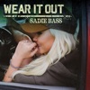 Wear It Out - Single