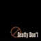 When I Say - Scotty Don't lyrics