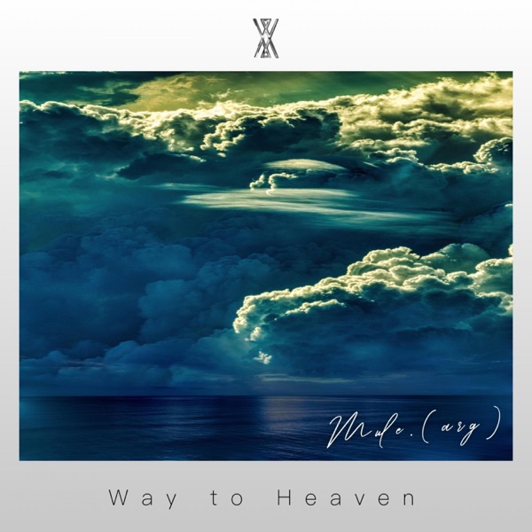 Way To Heaven - Single