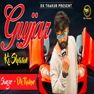Gujjar Ki Shaan - Single