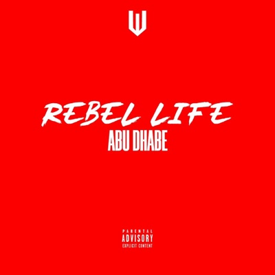 Rebel Life - Single