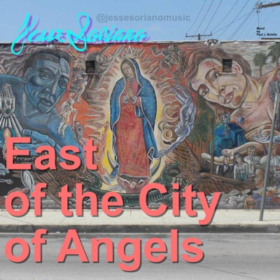 East of the City of Angels - Single
