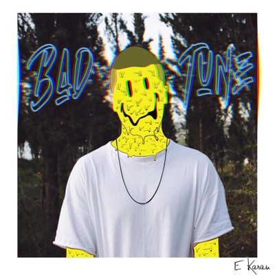 Bad Tune - EP
