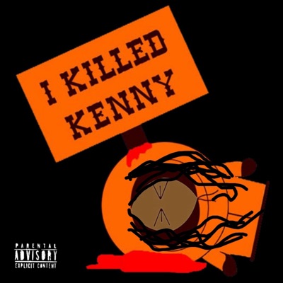Who Killed Kenny! - Single