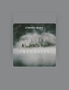 Listen to Ethereal Music, watch music videos, read bio, see tour dates & more!