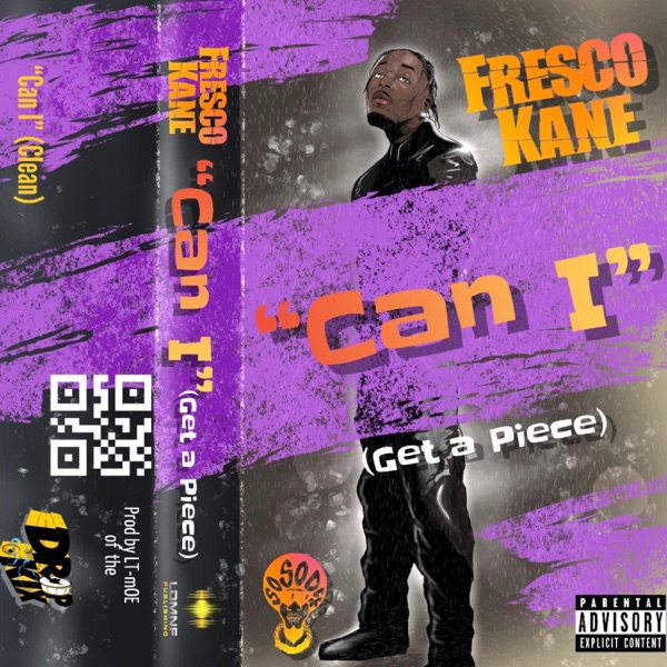 Can I (feat. Jermaine Dupri) [Get a Piece] - Single - Fresco Kane