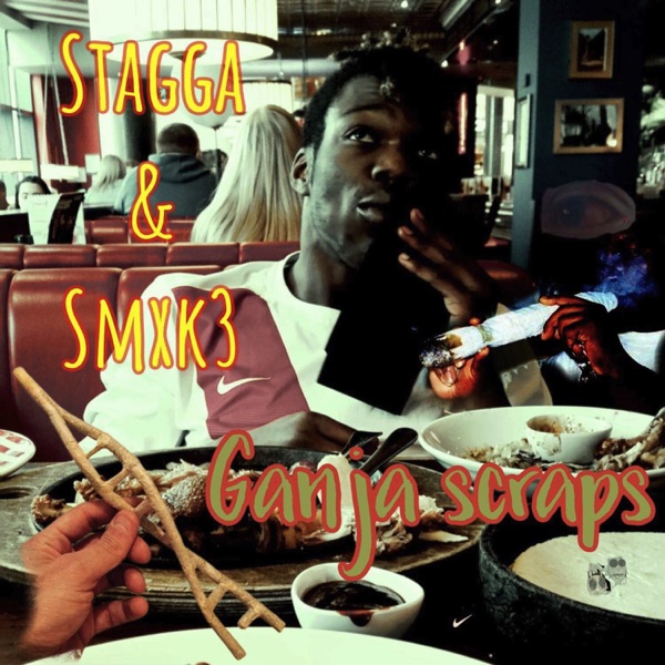 Ganja Scraps - Single