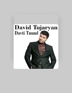 Listen to David Tujaryan, watch music videos, read bio, see tour dates & more!