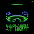 Sunglasses At Night