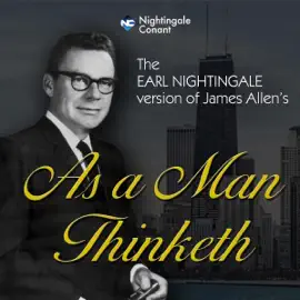 As a Man Thinketh (Unabridged)