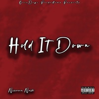 Hold It Down - Single - Nirvana Nash