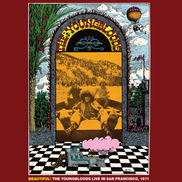 The Best of the Youngbloods - Album by The Youngbloods