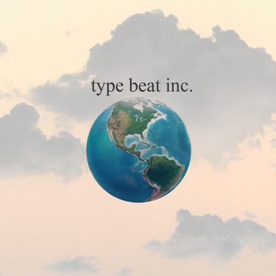 Type Beat Inc - EP