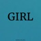 Girl (feat. Alexa J Morris) - Kayla Maren lyrics