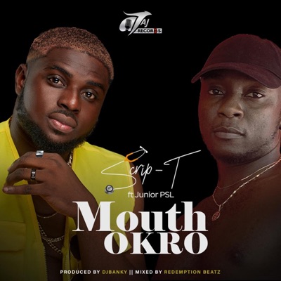 Mouth Okro (feat. Junior PSL) - Single