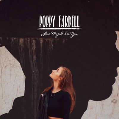 Lose Myself in You - Single