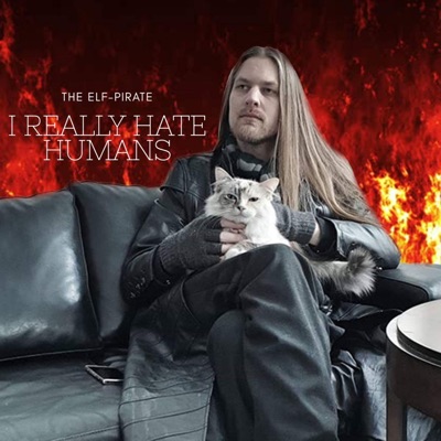 I Really Hate Humans - Single