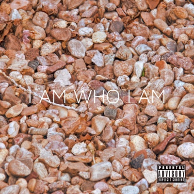I Am Who I Am - EP