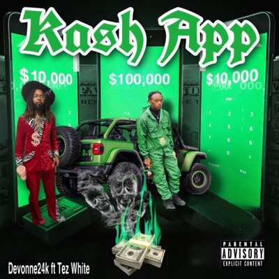Kash App (feat. Tez White) - Single