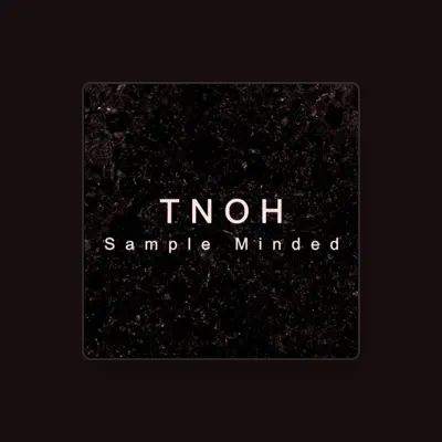 Listen to Tnoh, watch music videos, read bio, see tour dates & more!