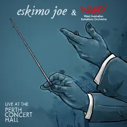 Eskimo Joe and the West Australian Symphony Orchestra live at the Perth Concert Hall - Eskimo Joe