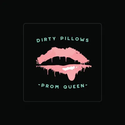 Listen to Dirty Pillows, watch music videos, read bio, see tour dates & more!