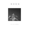 Born - EP