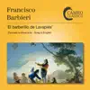 Stream & download Barbieri: The Little Barber of Lavapiés, Op. 56