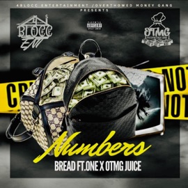Numbers (feat. ONE & Otmg Juice) Big Bread