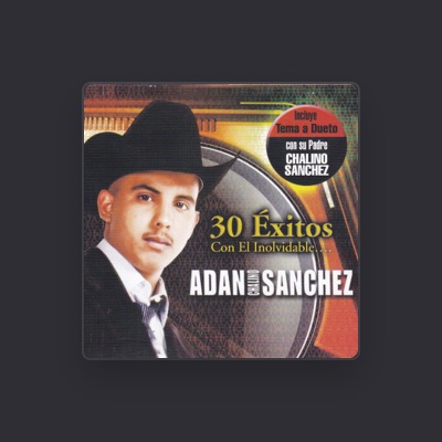 Adan "Chalino" Sanchez