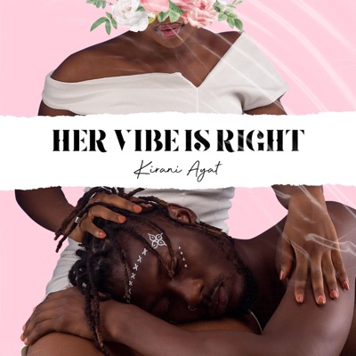 Her Vibe Is Right - EP
