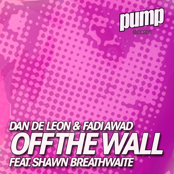 Off the Wall (feat. Shawn Breathwaite) - Single