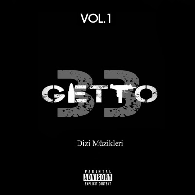 Getto 33 Dizi Müzikleri, Vol.1 - EP